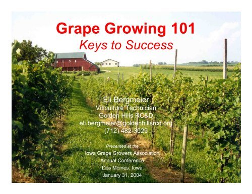 Grape Growing 101 - Viticulture Iowa State University