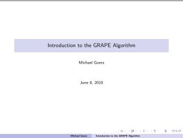 Introduction to the GRAPE Algorithm - of Michael Goerz