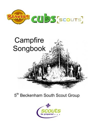 campfire songs - 5th Beckenham South Scout Group
