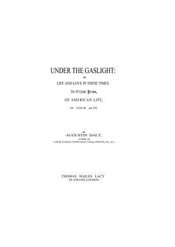 Under the Gaslight batch3 - Victorian Plays Project
