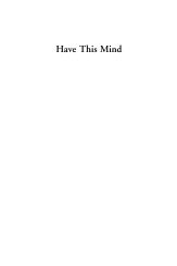 Have this mind. 2007 - David T Williams
