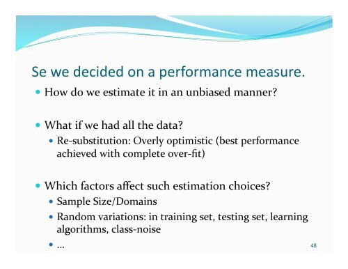 Performance evaluation of learning algorithms - Mohak Shah