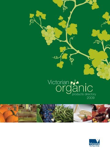 Victorian organic products directory 2009 - the Organic Federation of ...