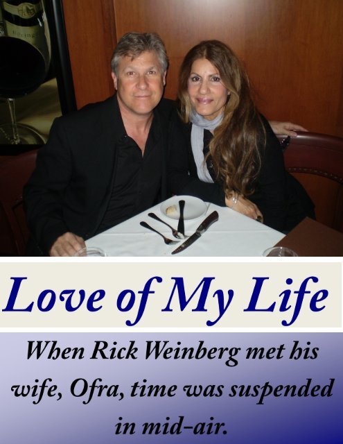 The Day We Met: Rick and Ofra Weinberg