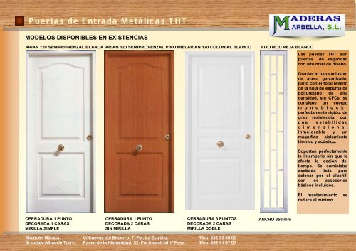 Puertas de Entrada Metálicas THT - Maderas Marbella, SL.