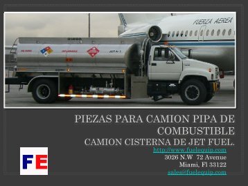 PIEZAS PARA CAMION PIPA DE COMBUSTIBLE - Fuelequip.com