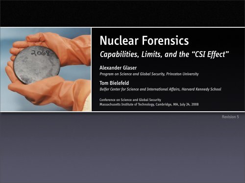 Nuclear Forensics: Capabilities, Limits, and the - Princeton University