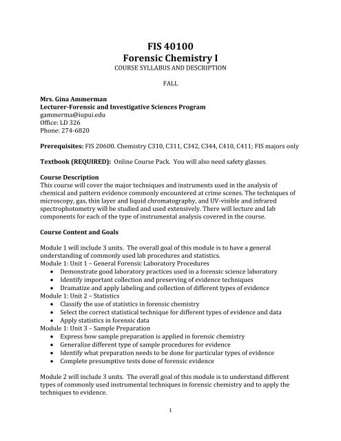 FIS 40100 Forensic Chemistry I - Forensic and Investigative 