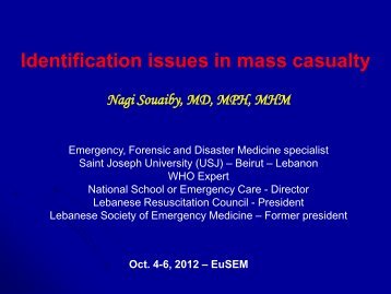 Forensic Medicine and Disaster: Victim identification - EUSEM 2012