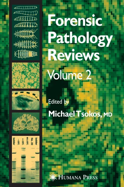 FORENSIC PATHOLOGY REVIEWS Volume 2 - Securimetric