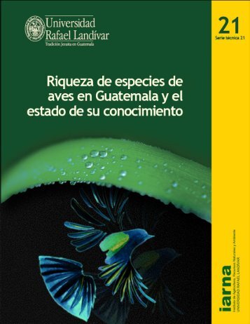 Riqueza de especies de aves en Guatemala - Universidad - Infoiarna