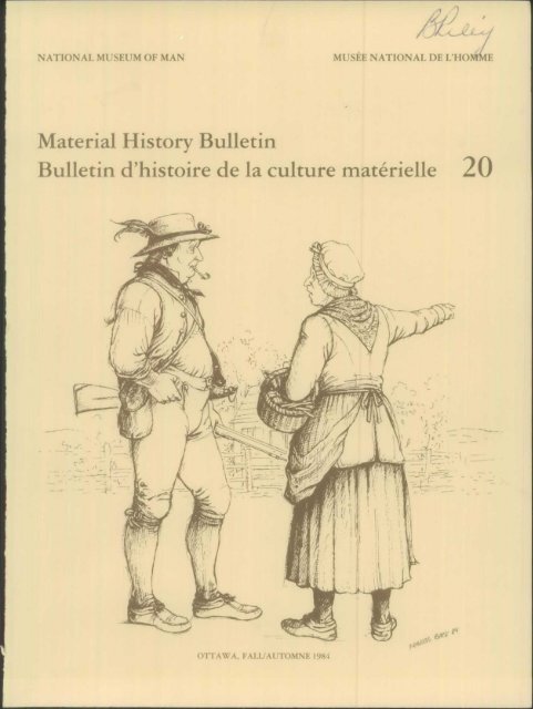 Material History Bulletin Bulletin d'histoire de la culture materielle 20