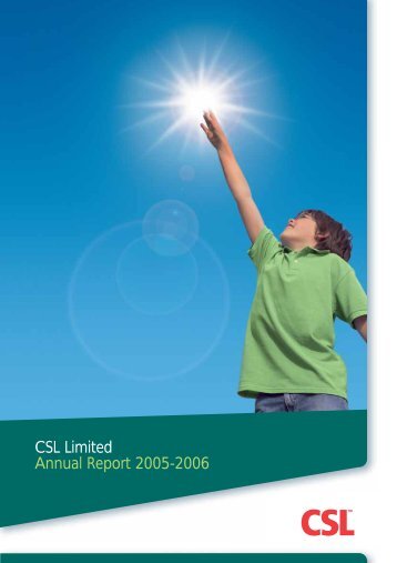 CSL Limited Annual Report 2005-2006 - Csl.com