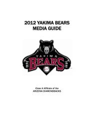 2012 YAKIMA BEARS MEDIA GUIDE - MiLB.com