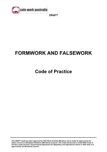 FORMWORK AND FALSEWORK - Safe Work Australia
