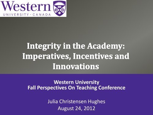 Integrity in the Academy - University of Western Ontario