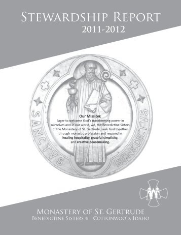 Stewardship Report - Monastery of St. Gertrude