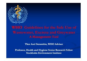 WHO Guidelines for the Safe Use of Wastewater, Excreta and ...