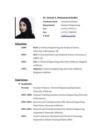 Dr. Zainab A. Mohammed Redha Education: Experience: Academic: