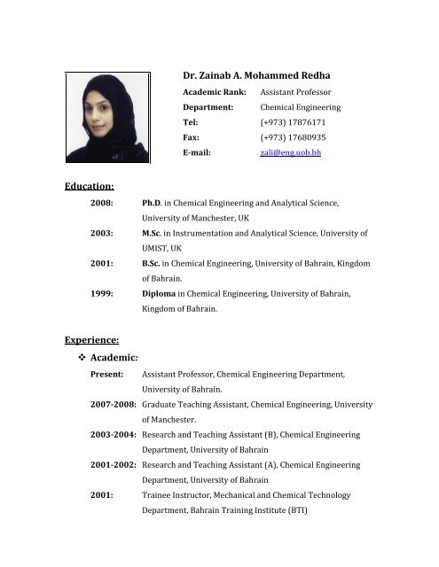 Dr. Zainab A. Mohammed Redha Education: Experience: Academic: