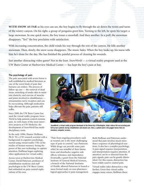 IN THIS ISSUE SnowWorld and Virtual Reality at UW Medicine The ...