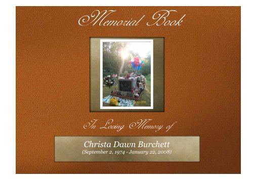 Memorial Book - Christa Dawn Burchett - Last-memories.com