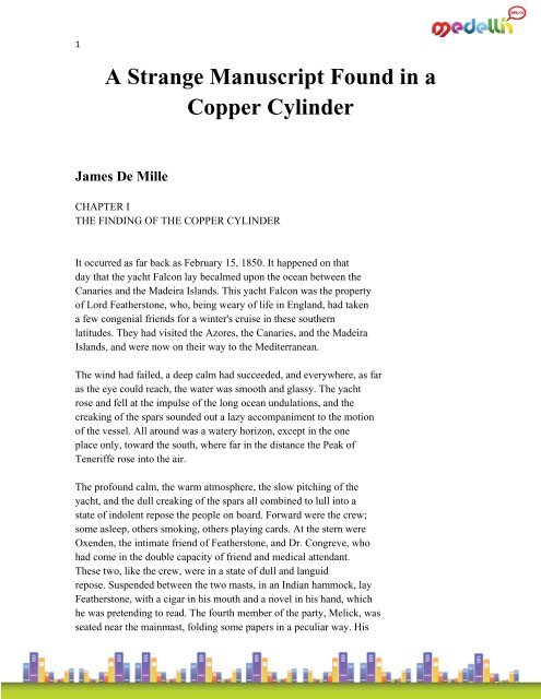 A Strange Manuscript Found in a Copper Cylinder James De Mille