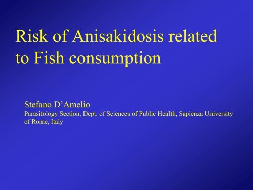 Risk of Anisakidosis related to Fish consumption