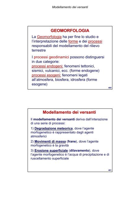 GEOMORFOLOGIA Modellamento dei versanti