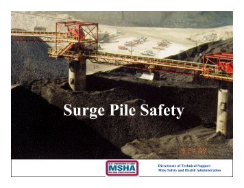 Surge Pile Safety - Mine Safety and Health Administration
