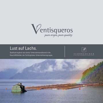Ventisqueros - Lust auf Lachs