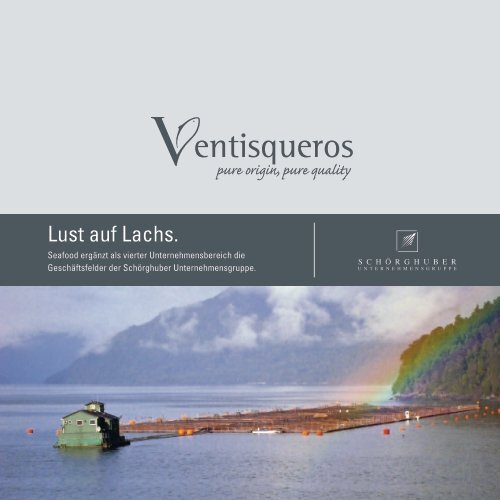 Ventisqueros - Lust auf Lachs