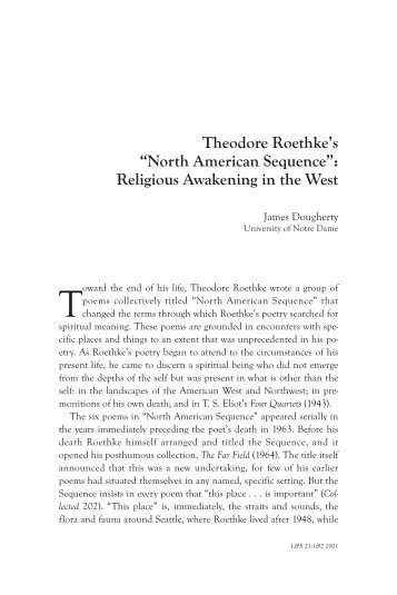 Theodore Roethke's “North American Sequence” - Literature and ...