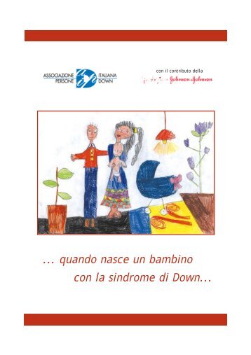 quando nasce un bambino con la sindrome di Down - Aipd