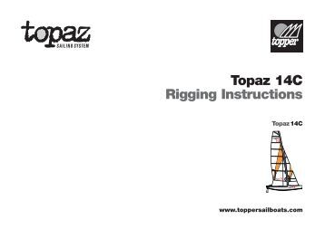 The Topaz Tres X Rigging Manual - Topper Sailboats