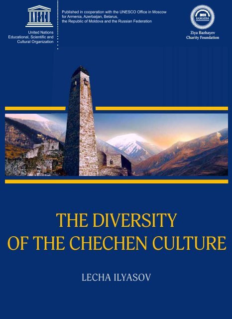 The Diversity of the Chechen culture: from ... - unesdoc - Unesco