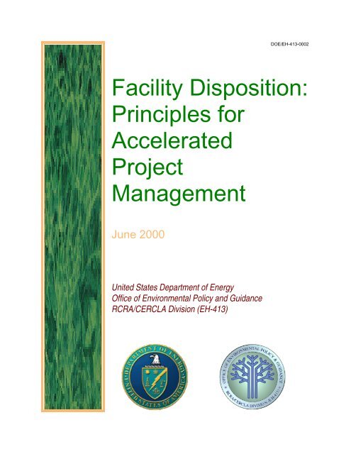 Facility Disposition: Principles for Accelerated Project ... - Homer