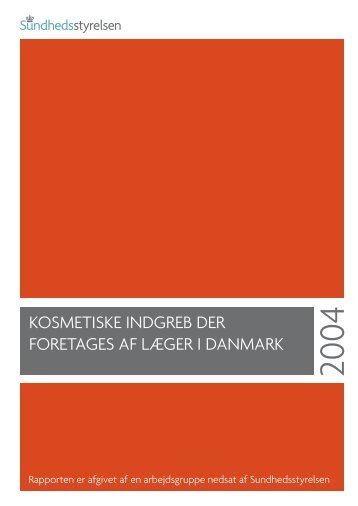 Kosmetiske indgreb der foretages af lger i Danmark