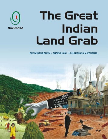 Indian Land Grab The Great - Navdanya