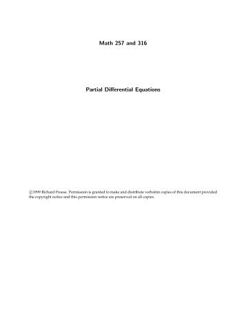 Math 257 and 316 Partial Differential Equations - UBC Math