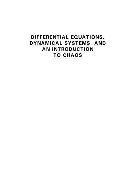 Differential Equations, Dynamical Systems, and an Introduction to ...