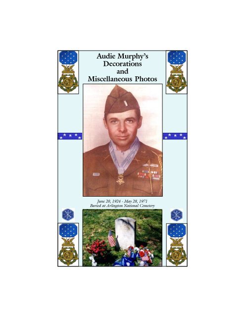 Audie Murphy's Decorations and Miscellaneous Photos