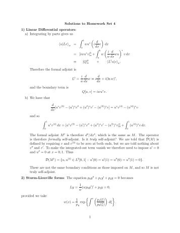 Solutions to Homework Set 4 1) Linear Differential operators: a ...