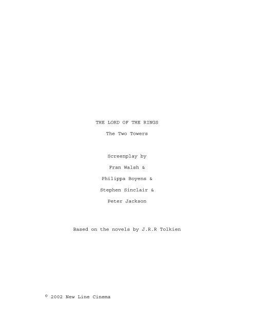 THE LORD OF THE RINGS The Fellowship of the Ring Screenplay