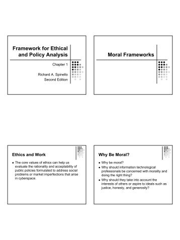 Framework for Ethical and Policy Analysis Moral Frameworks - ISQA