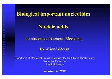 Biological important nucleotides Nucleic acids