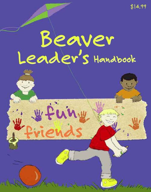 Beaver Leader's Handbook - Scouts Canada