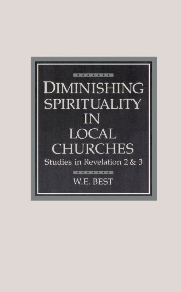 Diminishing Spirituality In Local Churches - WE Best Book ...