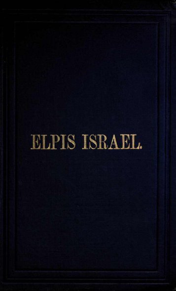 1910 Elpis Israel (Age to Come) John Thomas - Watchtower ...