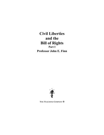 Civil Liberties and the Bill of Rights Part I Professor ... - filedump.net
